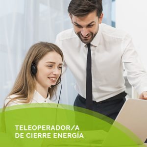 Teleoperador/a de Cierre Energia